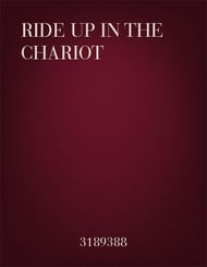 Ride Up in the Chariot SATB choral sheet music cover Thumbnail